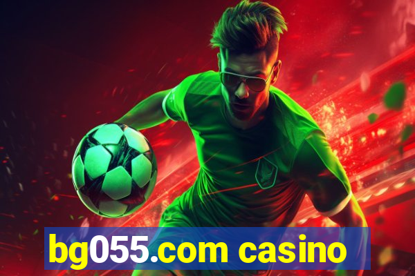 bg055.com casino